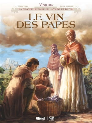 Le vin des papes - Corbeyran