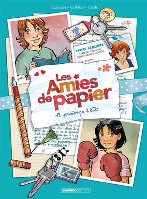 Les amies de papier. Vol. 2. 12 printemps, 2 étés - Christophe Cazenove