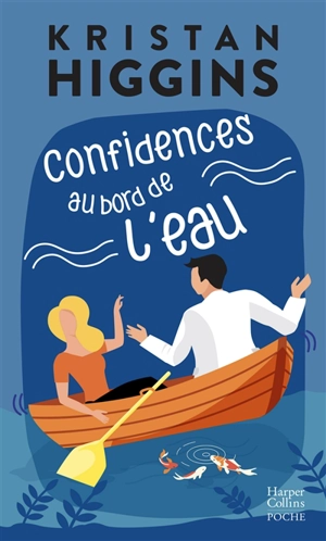 Confidences au bord de l'eau - Kristan Higgins