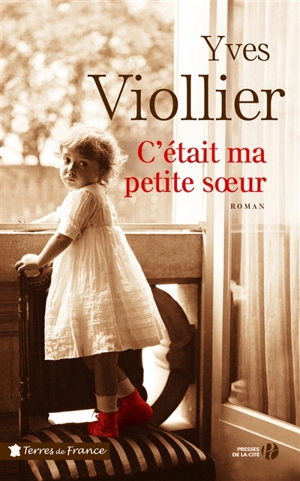 C'était ma petite soeur - Yves Viollier