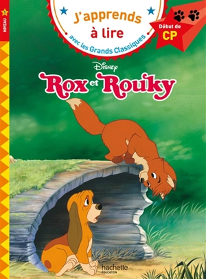 Rox et Rouky : niveau 1, début de CP - Walt Disney company