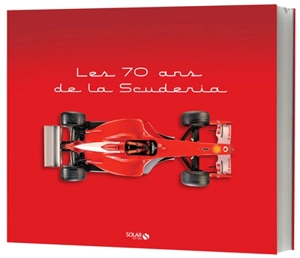 Les 70 ans de la Scuderia - Sport auto (périodique)