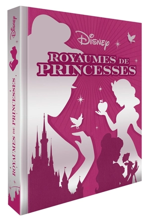 Royaumes de princesses - Walt Disney company