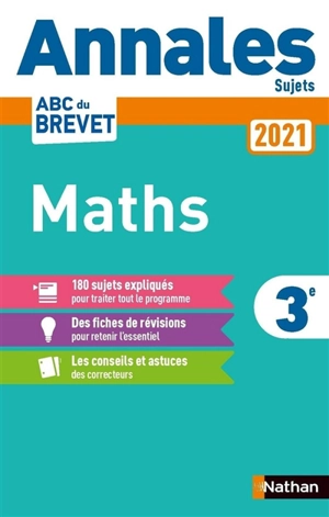 Maths 3e : annales 2021 - Carole Feugère