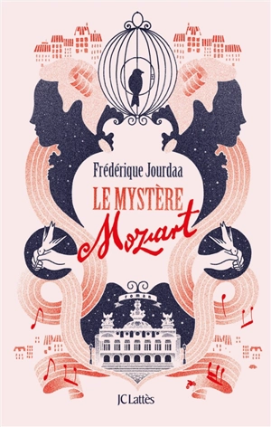 Le mystère Mozart - Frédérique Jourdaa