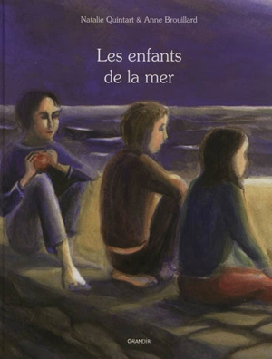 Les enfants de la mer - Natalie Quintart