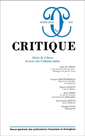 Critique, n° 874. Alain de Libera lecteur des Cahiers noirs - Alain de Libera