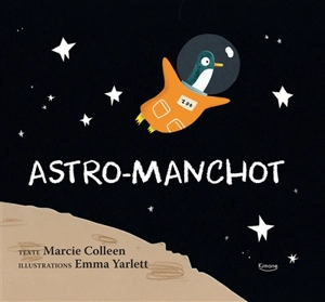 Astro-manchot - Marcie Colleen