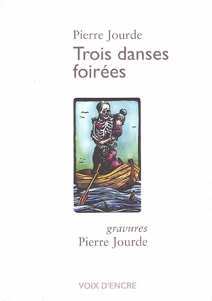 Trois danses foirées : rock, rumba, valse - Pierre Jourde