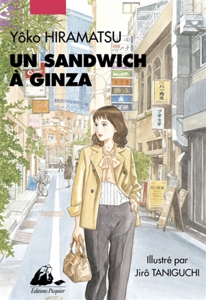 Un sandwich à Ginza - Yôko Hiramatsu