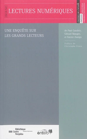 Lectures numériques : une enquête sur les grands lecteurs - Paul Gaudric