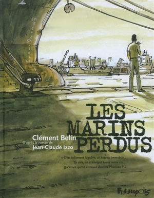 Les marins perdus - Clément Belin