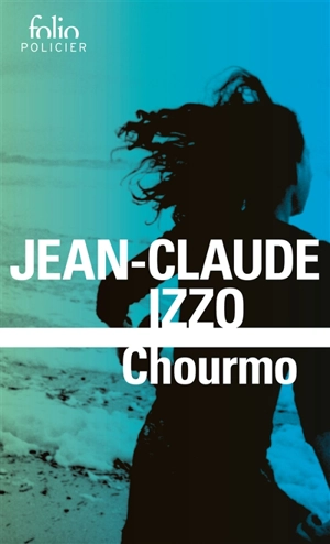 Chourmo - Jean-Claude Izzo