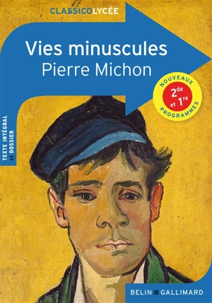 Vies minuscules - Pierre Michon
