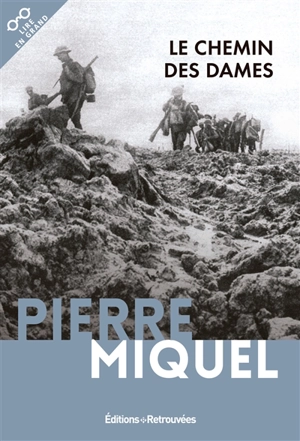 Le chemin des Dames - Pierre Miquel