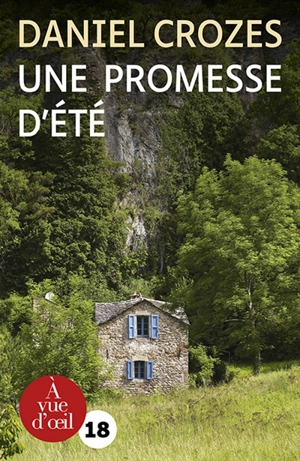 Une promesse d'été - Daniel Crozes