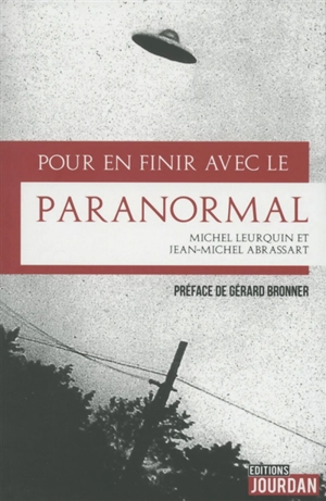 Pour en finir avec le paranormal - Michel Leurquin