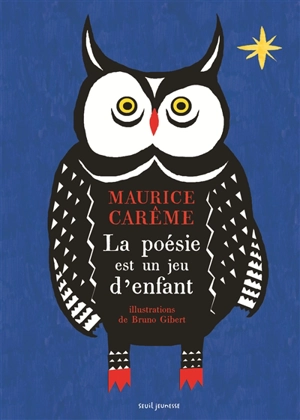 La poésie est un jeu d'enfants - Maurice Carême