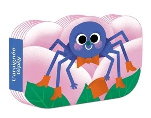 L'araignée Gipsy - Daniel Roode