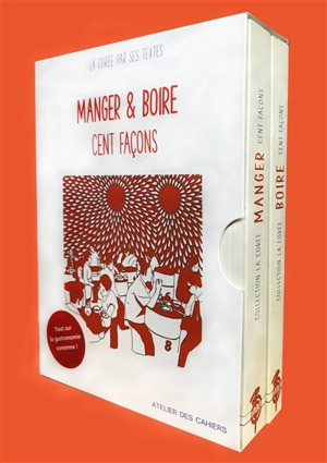 Manger & boire : cent façons : la Corée par ses textes