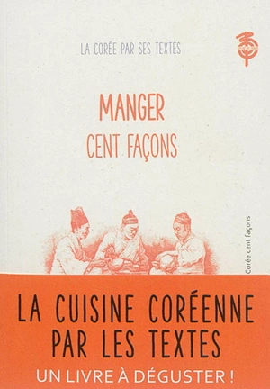 Manger cent façons