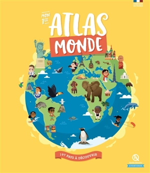 Mon 1er atlas monde : 197 pays à découvrir - Margot Boutges