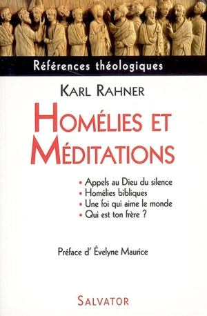 Homélies et méditations - Karl Rahner