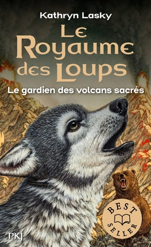 Le royaume des loups. Vol. 3. Le gardien des volcans sacrés - Kathryn Lasky