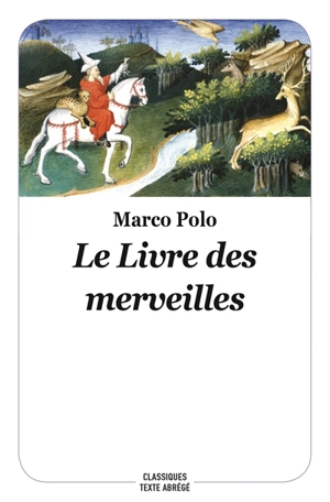 Le livre des merveilles - Marco Polo