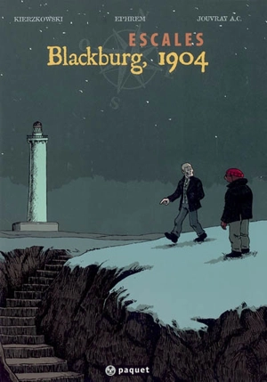 Escales. Vol. 2005. Blackburg, 1904 - Jean-François Kierzkowski