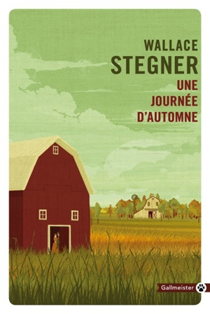 Une journée d'automne - Wallace Stegner