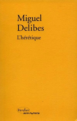 L'hérétique - Miguel Delibes