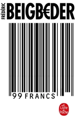 99 francs - Frédéric Beigbeder