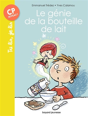 Le génie de la bouteille de lait - Emmanuel Trédez