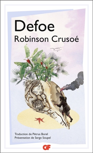 Vie et aventures de Robinson Crusoé - Daniel Defoe