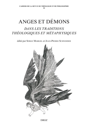 Anges et démons dans les traditions théologiques et métaphysiques