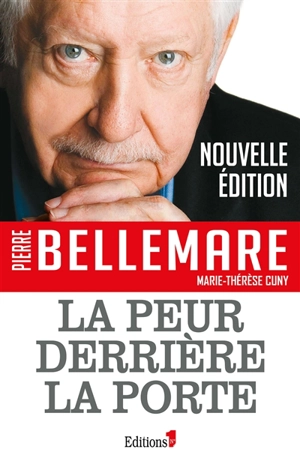 La peur derrière la porte - Pierre Bellemare