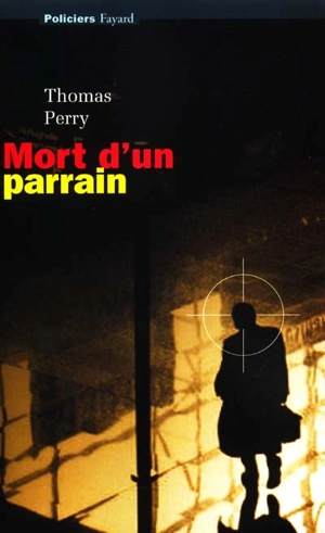 Mort d'un parrain - Thomas Perry