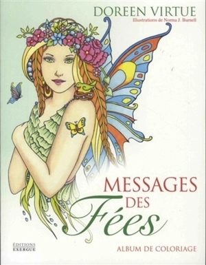 Messages des fées : album de coloriage - Doreen Virtue