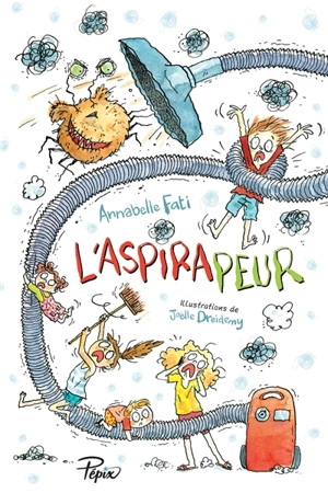 L'aspirapeur - Annabelle Fati