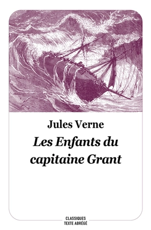 Les enfants du capitaine Grant - Jules Verne