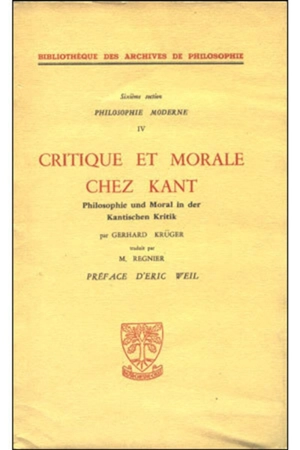 Critique et morale chez Kant - Gerhard Krüger