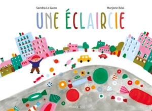 Une éclaircie - Marjorie Béal