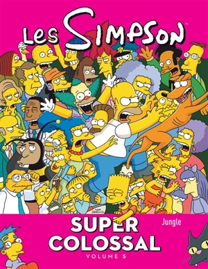 Les Simpson : super colossal. Vol. 5 - Matt Groening