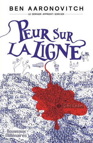 Le dernier apprenti sorcier. Vol. 7. Peur sur la ligne - Ben Aaronovitch