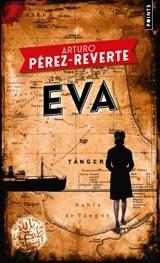 Une aventure de Lorenzo Falco. Vol. 2. Eva - Arturo Pérez-Reverte