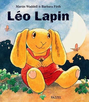 Léo lapin - Martin Waddell