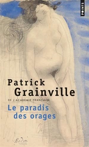 Le paradis des orages - Patrick Grainville