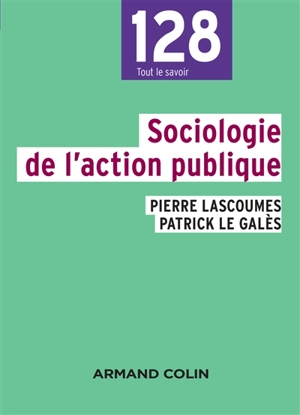 Sociologie de l'action publique - Pierre Lascoumes