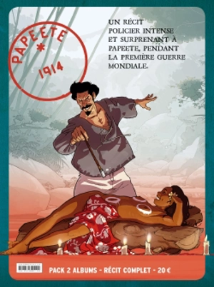 Papeete 1914 : pack 2 albums, récit complet - Didier Quella-Guyot